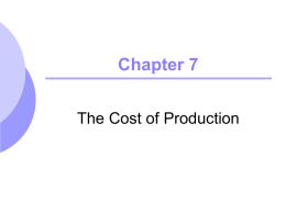 Chapter 7, Lecture Presentation for ECON 323.