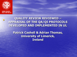 QUALITY REVIEW REVIEWED – APPRAISAL OF THE QA/QI