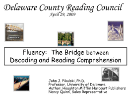 Fluency: The Bridge From Decoding to Reading Comprehension