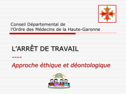ARRET DE TRAVAIL - Conseil de l`Ordre des Médecins de la Haute
