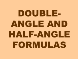 Double and Half Angle