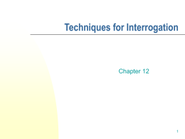 SMART TALK Techniques for Interrogation