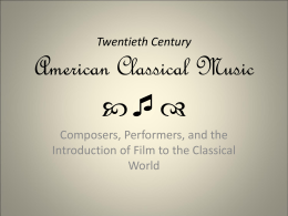 Twentieth Century American Classical Music