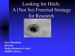 Looking for Hitch - UC Berkeley Library