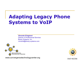 Adapting Legacy Phone Systems