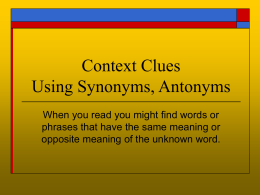 Context Clues Synonym, Antonym