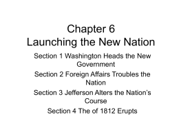 Chapter 6 Launching the New Nation