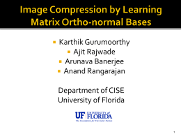 Image Compression by Learning Matrix Ortho