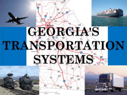GEORGIA`S TRANSPORTATION SYSTEMS