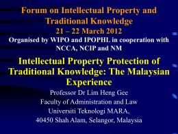 The Malaysian Experience - Intellectual Property Office