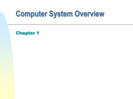 Computer Systems Overview