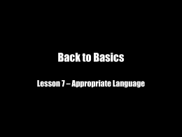 Back to Basics Lesson Seven