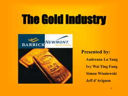 The Gold Industry - Beedie School of Business