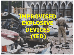 IMPROVISED EXPLOSIVE DEVICES (IED)