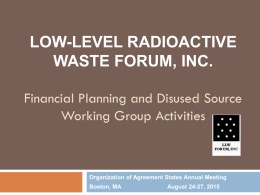 Disused Sources Working Group Progress Report October 21, 2013