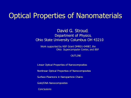 Optical and Superconducting Properties of Nanomaterials