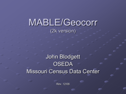 MABLE/Geocorr tutorial - Missouri Census Data Center