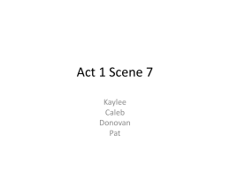 Act 1 Scene 7 - EarlyBritLit