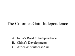The Colonies Gain Independence
