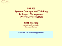 PM 505 Systems Concepts and Thinking In Project
