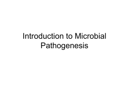 Introduction to Microbial Pathogenesis