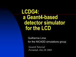 LCDG4, a Geant4-based detector simulator for the LCD
