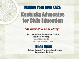 Making Your Own KACE:Kentucky Advocates for Civic Education