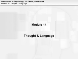 Introduction to Psychology, 7th Edition, Rod Plotnik Module 14