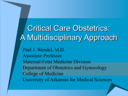Critical Care Obstetrics: A Multidisciplinary Approach