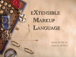 EXTENSIBLE MARKUP LANGUAGE