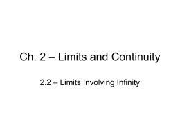 2.2 - Limits Involving Infinity