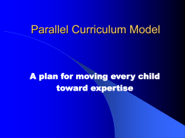 Parallel Curriculum Model