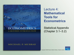 Lecture 4: Mathematical Tools for Econometrics