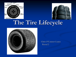 The Tire Lifecycle