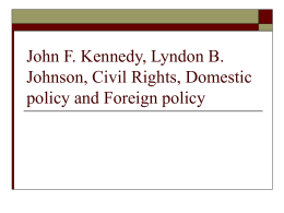 John F. Kennedy, Lyndon B. Johnson, Civil Rights, Domestic policy