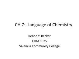 CH 7: Language of Chemistry - Faculty Website Index Valencia