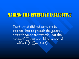 making the effective ineffective