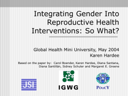 Gender-sensitive interventions in reproductive health: So what