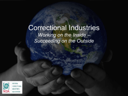 The Evolution of Prison Industries - National Correctional Industries