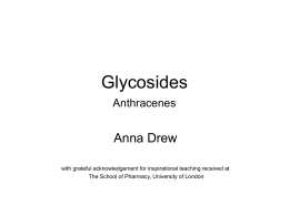 P3 L12-13 Glycosides Anthracenes