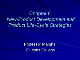 Chapter 8 New-Product Development and Product