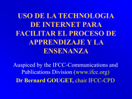 Uso de la Tecnología de Internet en la Enseñanza (Dr. Bernard Go)