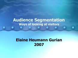 Audience Segmentation - Elaine Heumann Gurian
