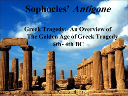Unit Notes for Sophocles` Antigone: