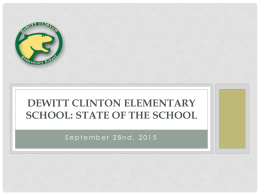 DeWitt Clinton Elementary School: State of the