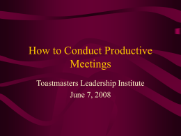 Meetings… - District 25 Toastmasters
