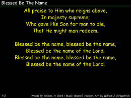 Blessed Be The Name