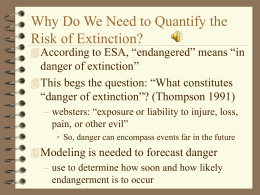 Estimation of Extinction Risk