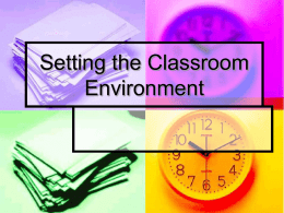 Setting the Classroom Environment