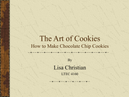 The Art of Cookies How to Make Chocolate Chip